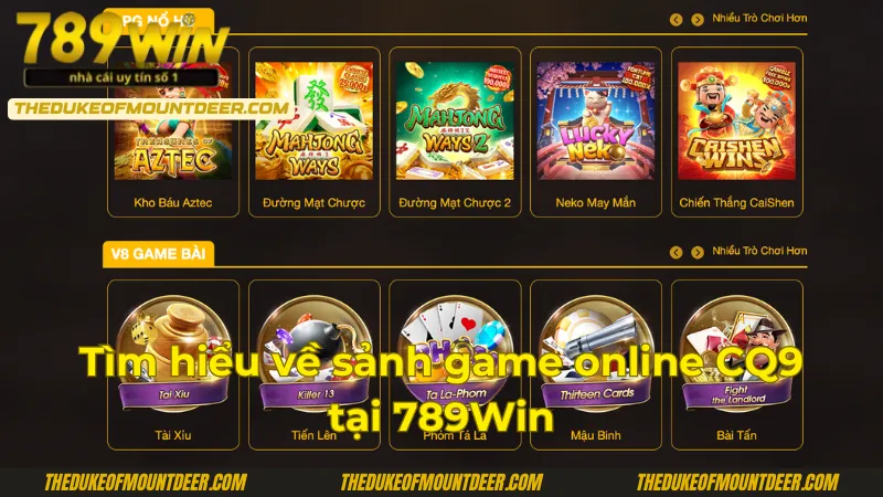 Tổng quan về sảnh game online CQ9